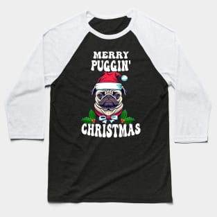 Pug Funny Merry Puggin Christmas Baseball T-Shirt